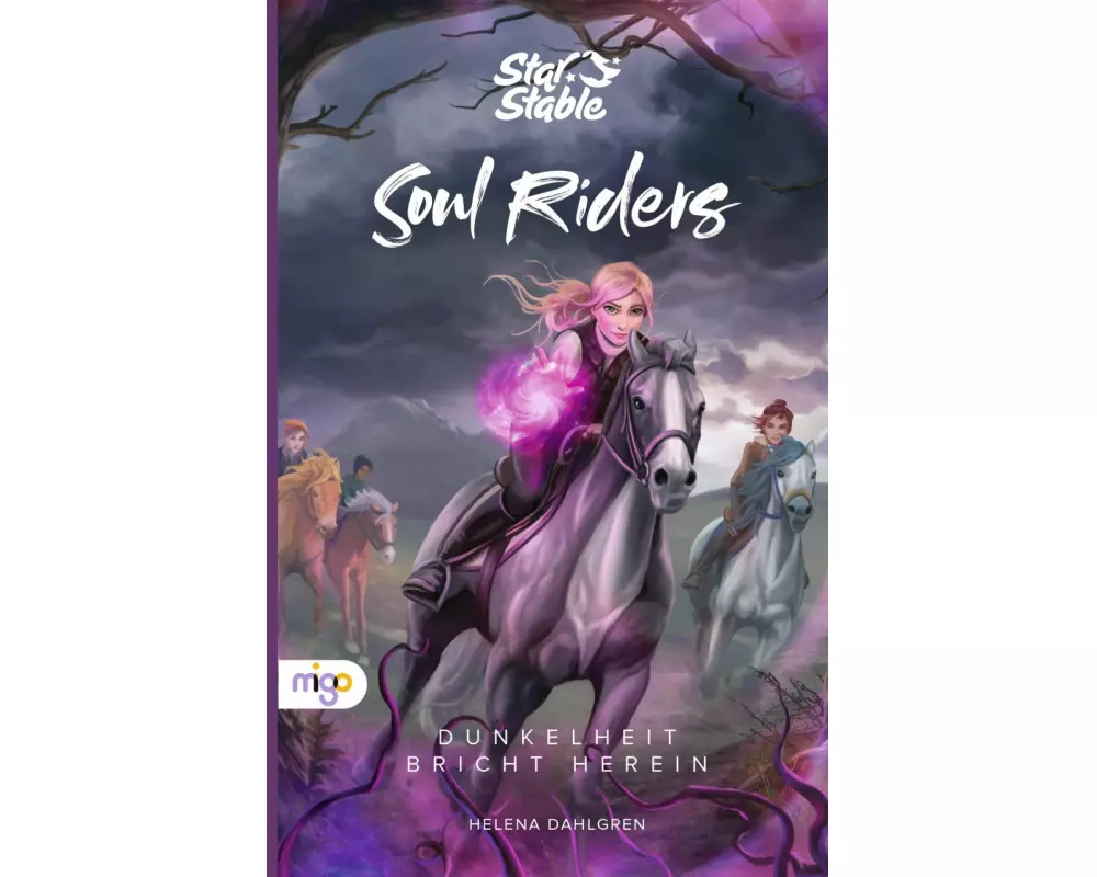 Star Stable: Soul Riders 3. Dunkelheit bricht herein