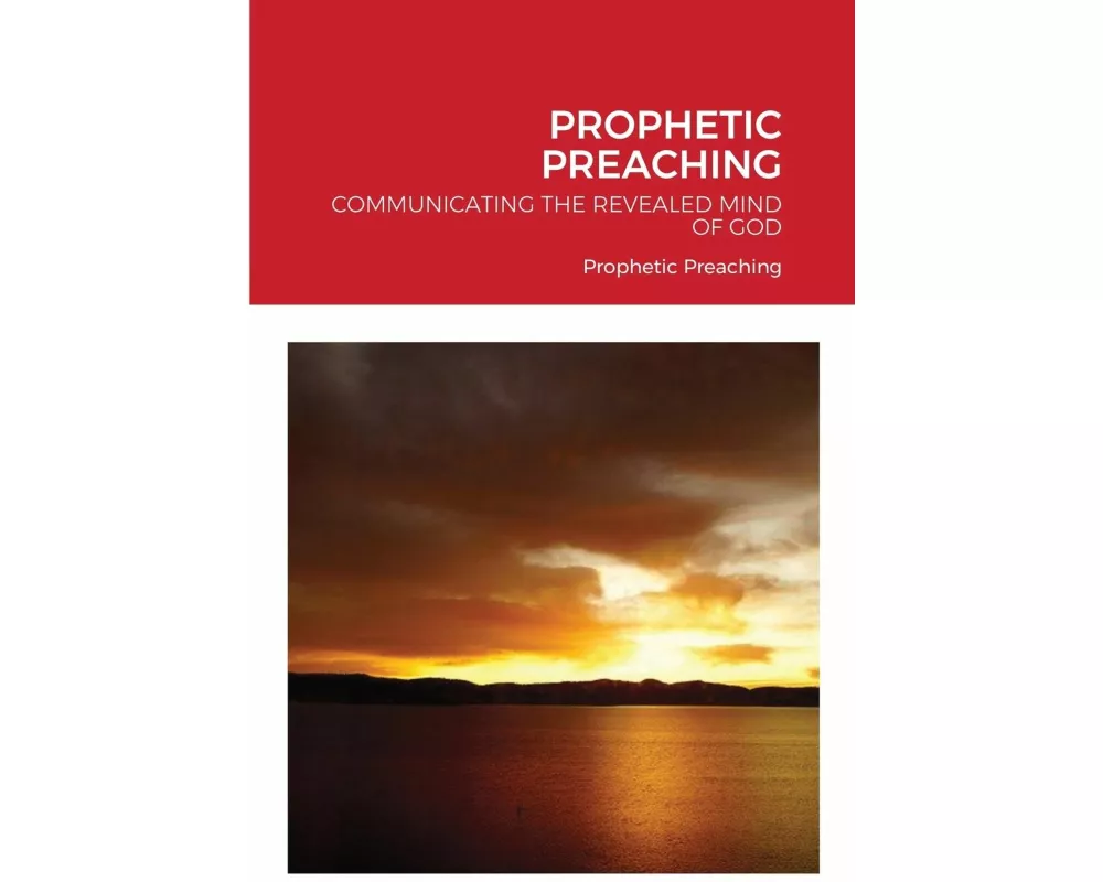Prophetic Preaching