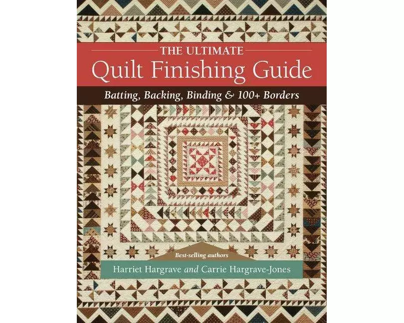 The Ultimate Quilt Finishing Guide