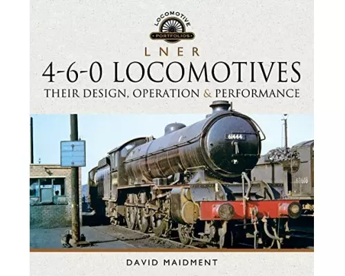 L N E R 4-6-0 Locomotives