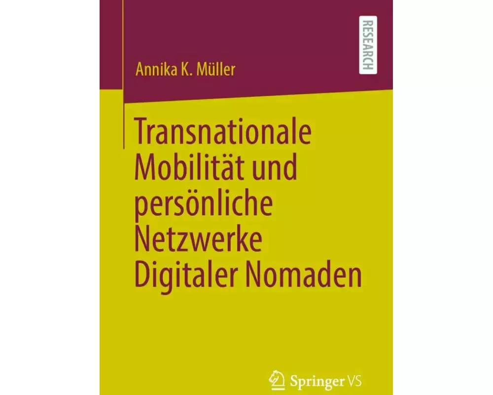 Transnationale Mobilität und persönliche Netzwerke Digitaler Nomaden