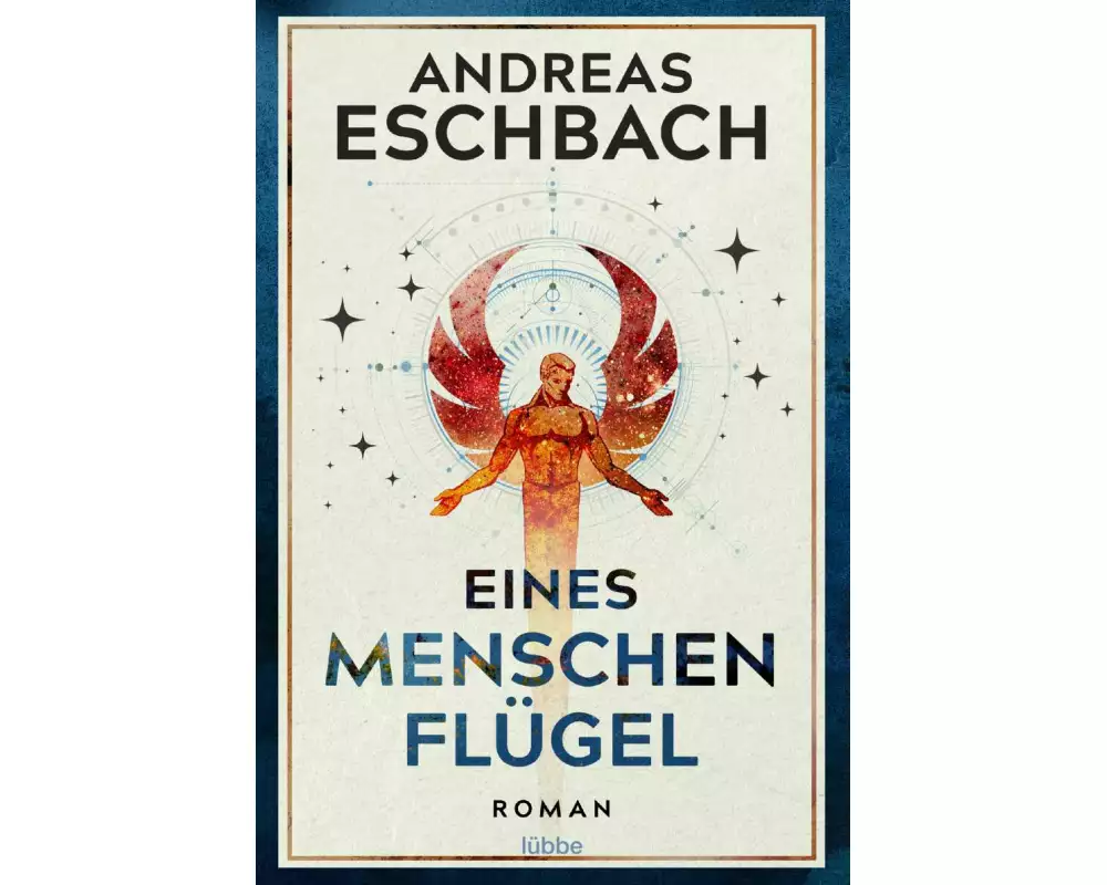 Eines Menschen Flügel