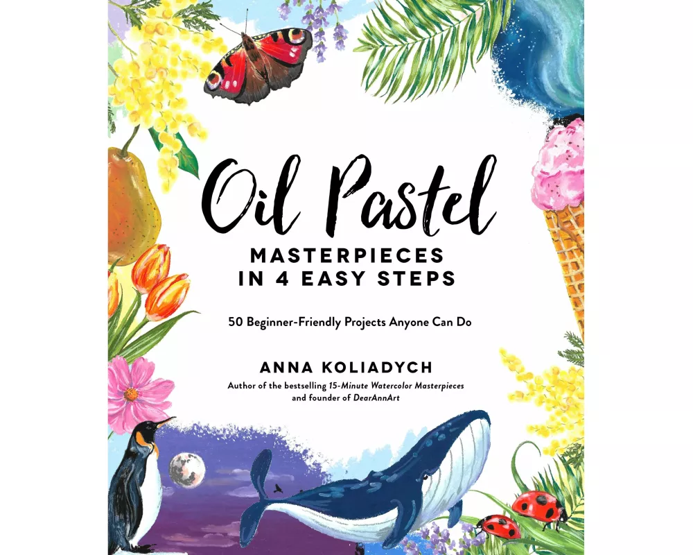 Oil Pastel Masterpieces in 4 Easy Steps