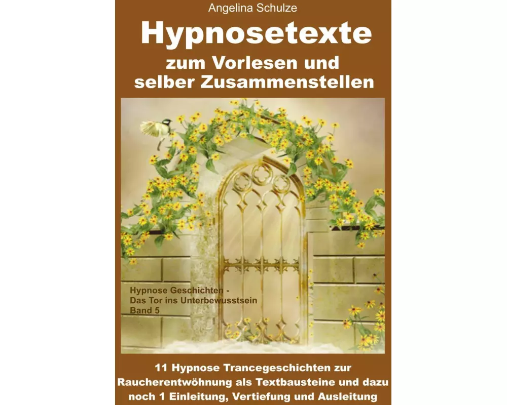 Hypnosetexte zum Vorlesen und selber Zusammenstellen