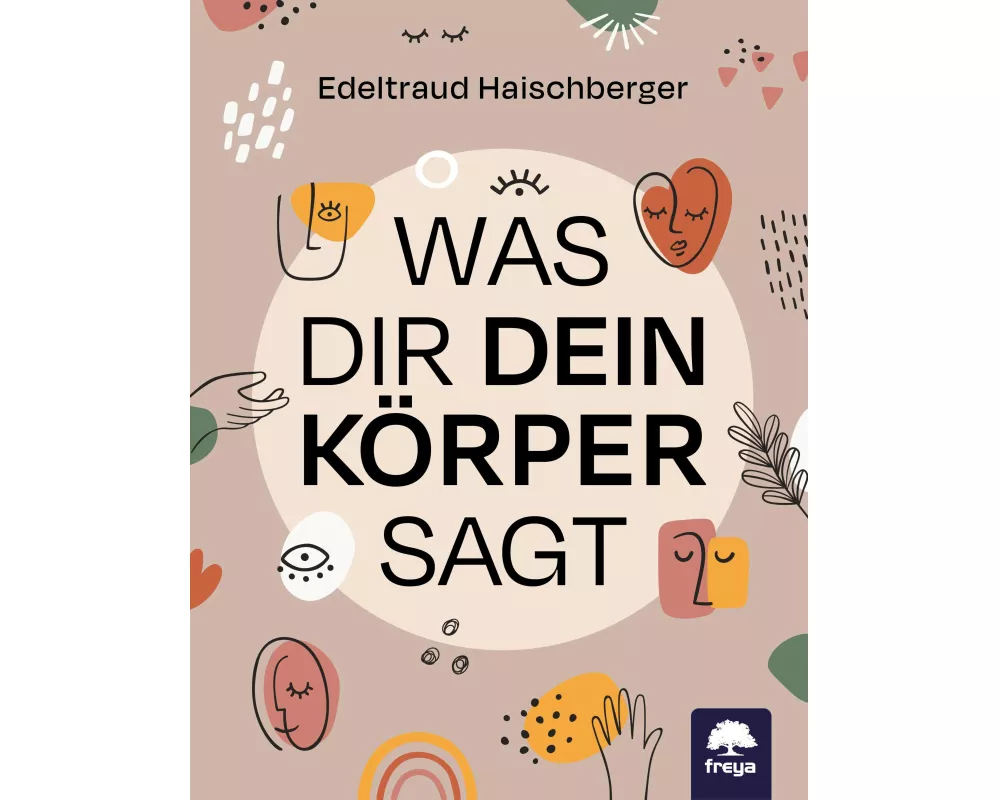 Was dir dein Körper sagt