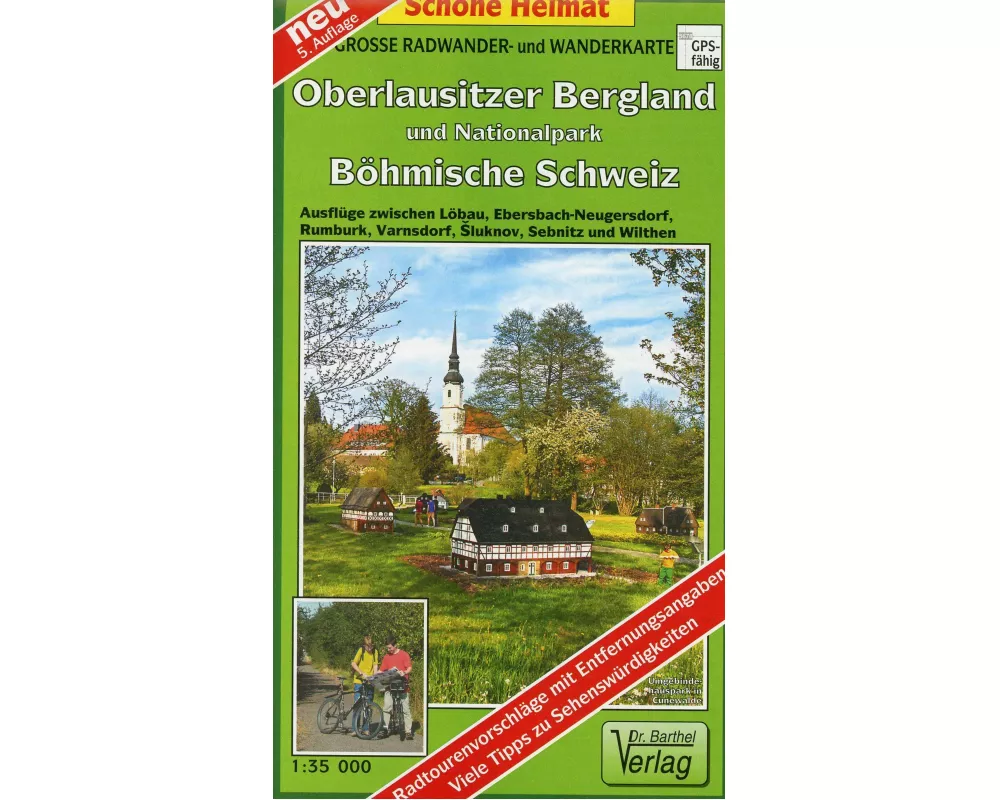 Oberlausitzer Bergland und Nationalpark Böhmische Schweiz 1 : 35 000. Radwander-und Wanderkarte