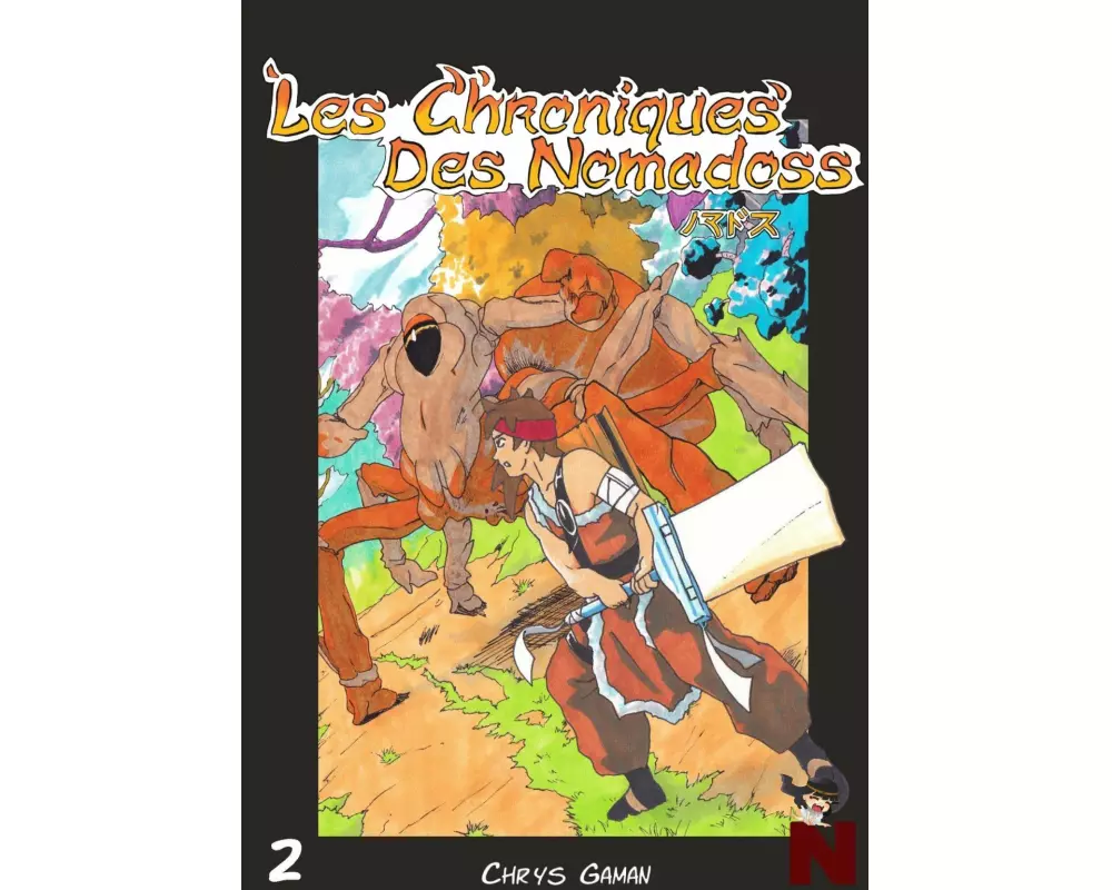 Les chroniques des Nomadoss