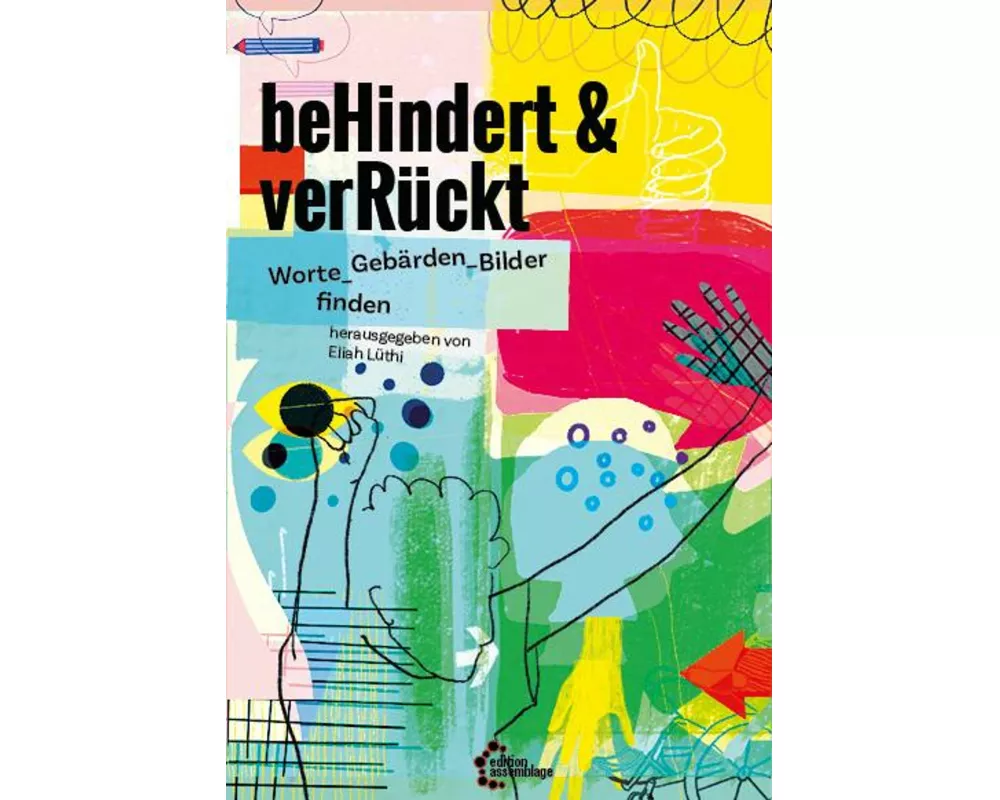beHindert & verRückt