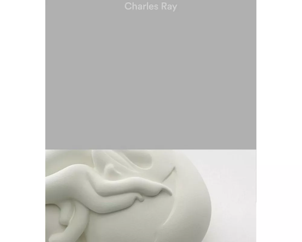 Charles Ray: Vol. II