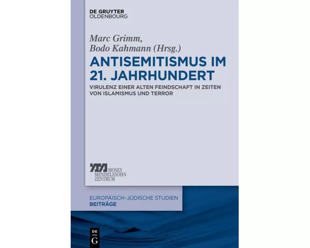 Antisemitismus im 21. Jahrhundert