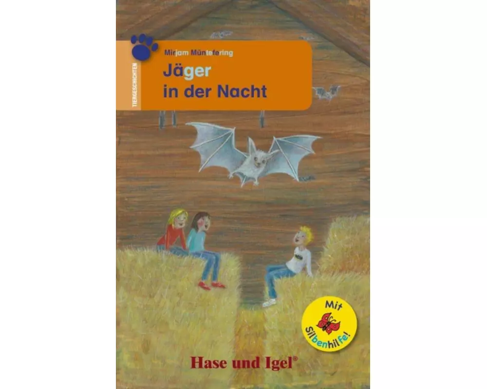 Jäger in der Nacht / Silbenhilfe. Schulausgabe