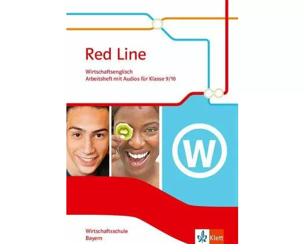 Red Line. Wirtschaftsschule. Klasse 9/10. Ausgabe Bayern