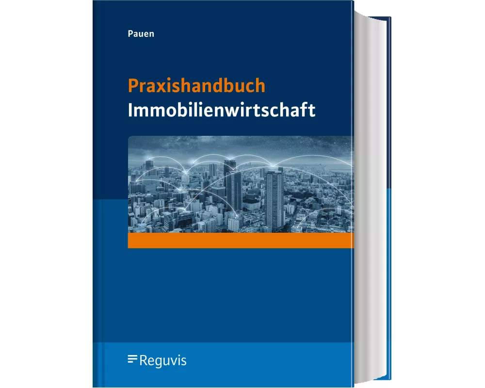 Praxishandbuch Immobilienwirtschaft