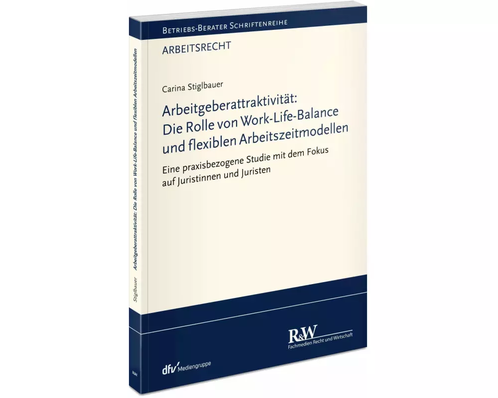 Arbeitgeberattraktivität: Die Rolle von Work-Life-Balance und flexiblen Arbeitszeitmodellen