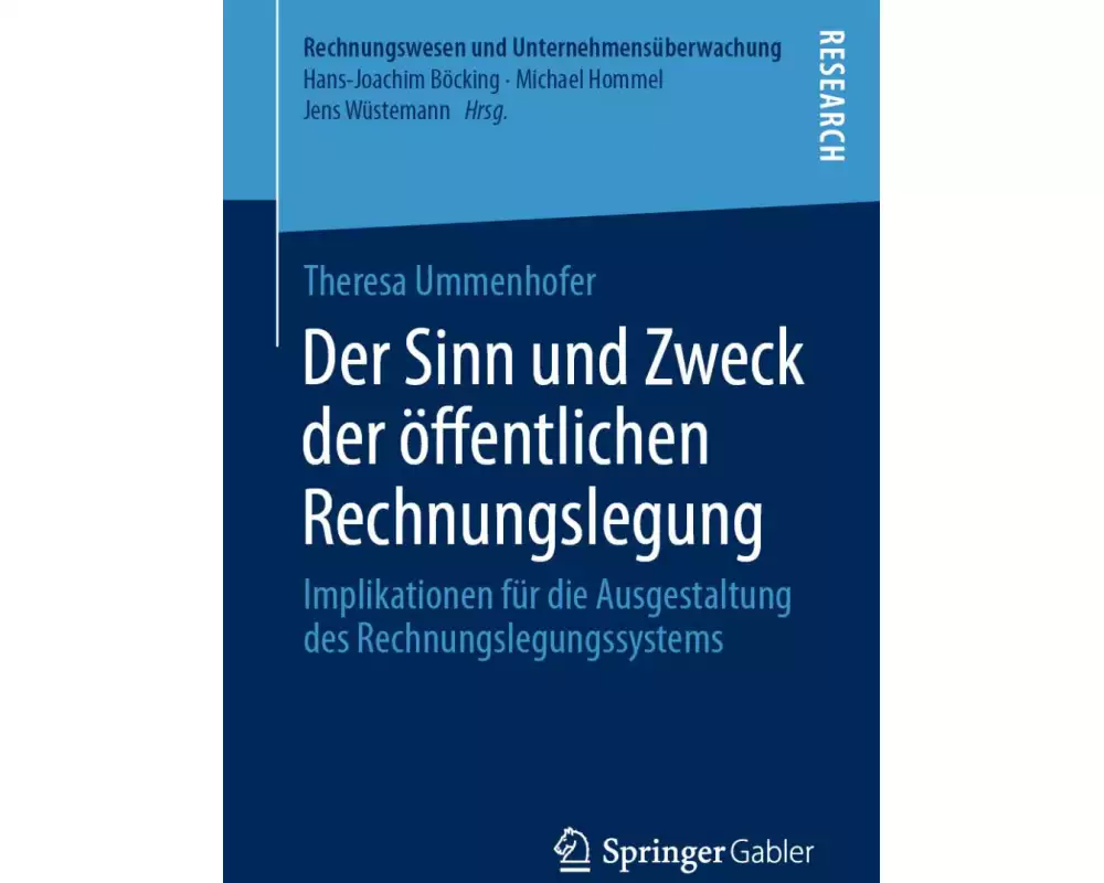 Der Sinn und Zweck der öffentlichen Rechnungslegung