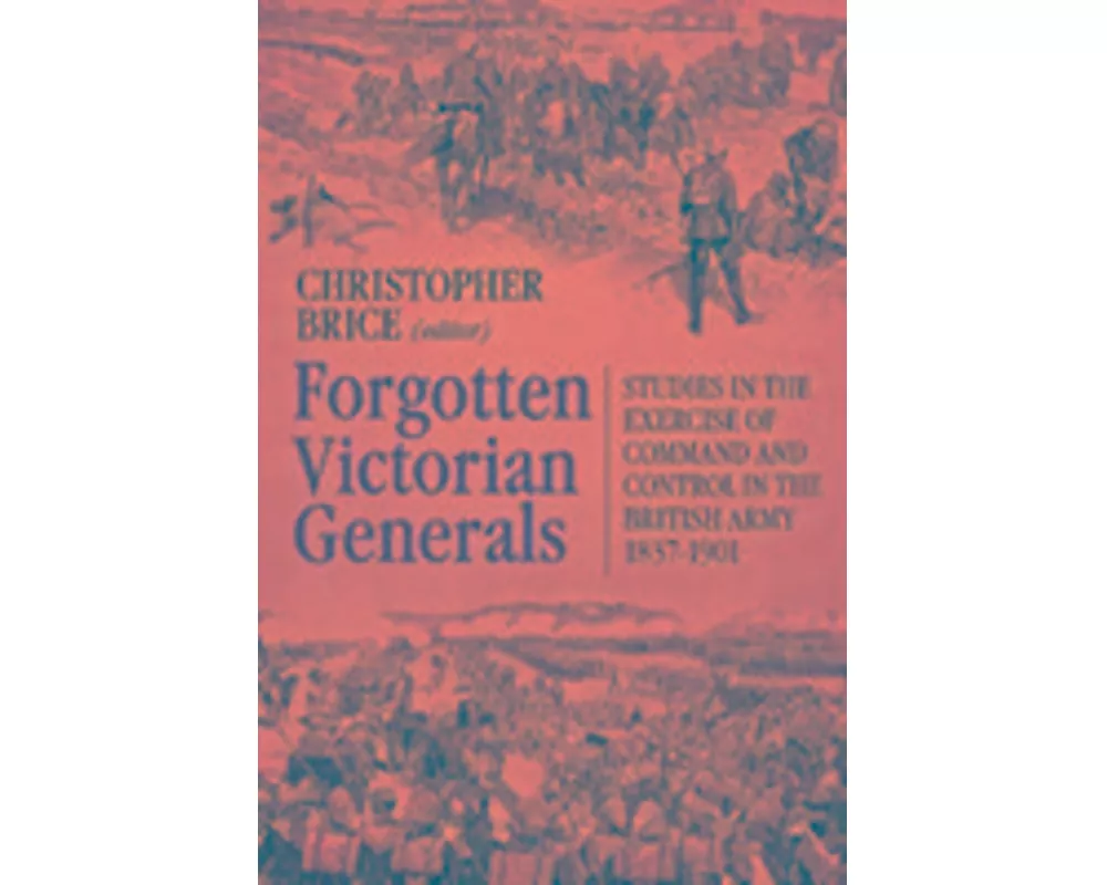 Forgotten Victorian Generals