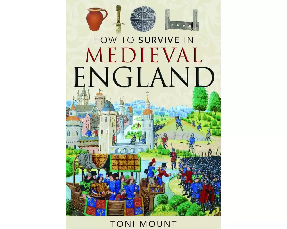 How To Survive In Medieval England