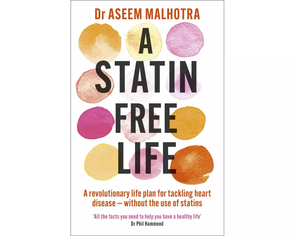 A Statin-Free Life
