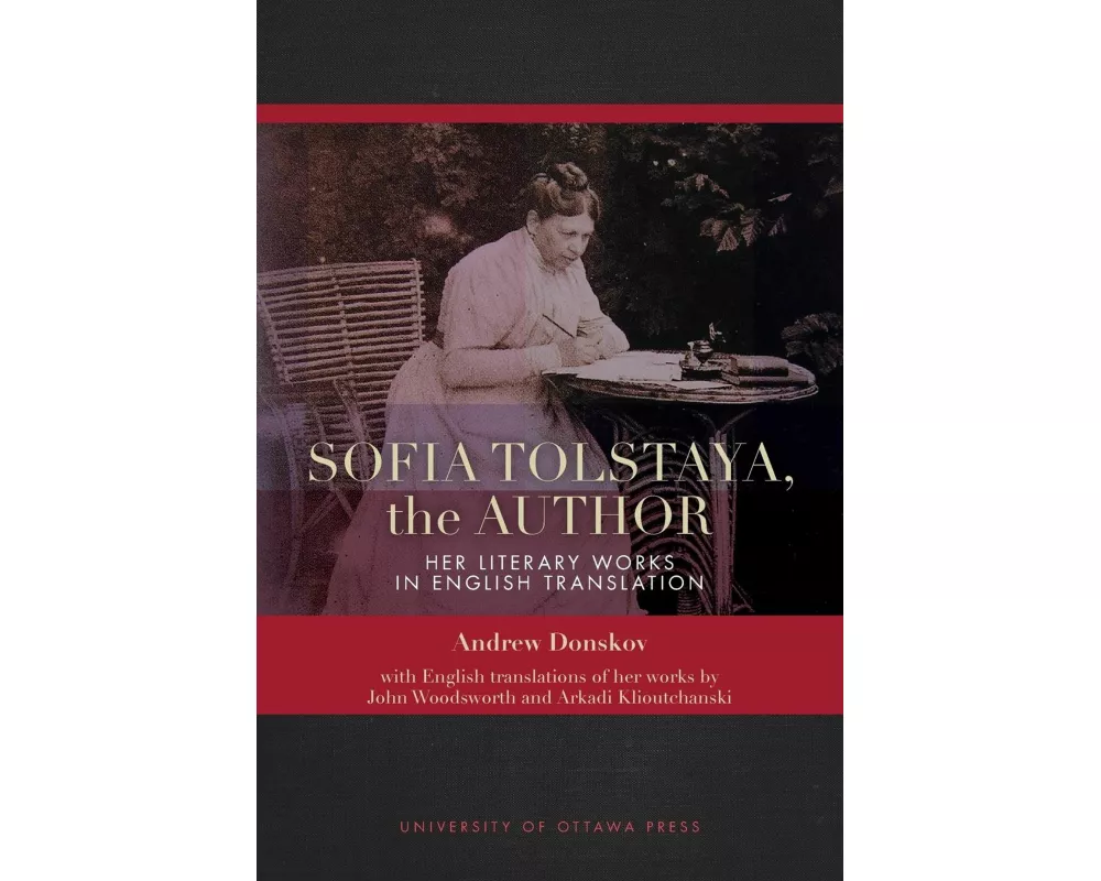 Sofia Tolstaya, the Author