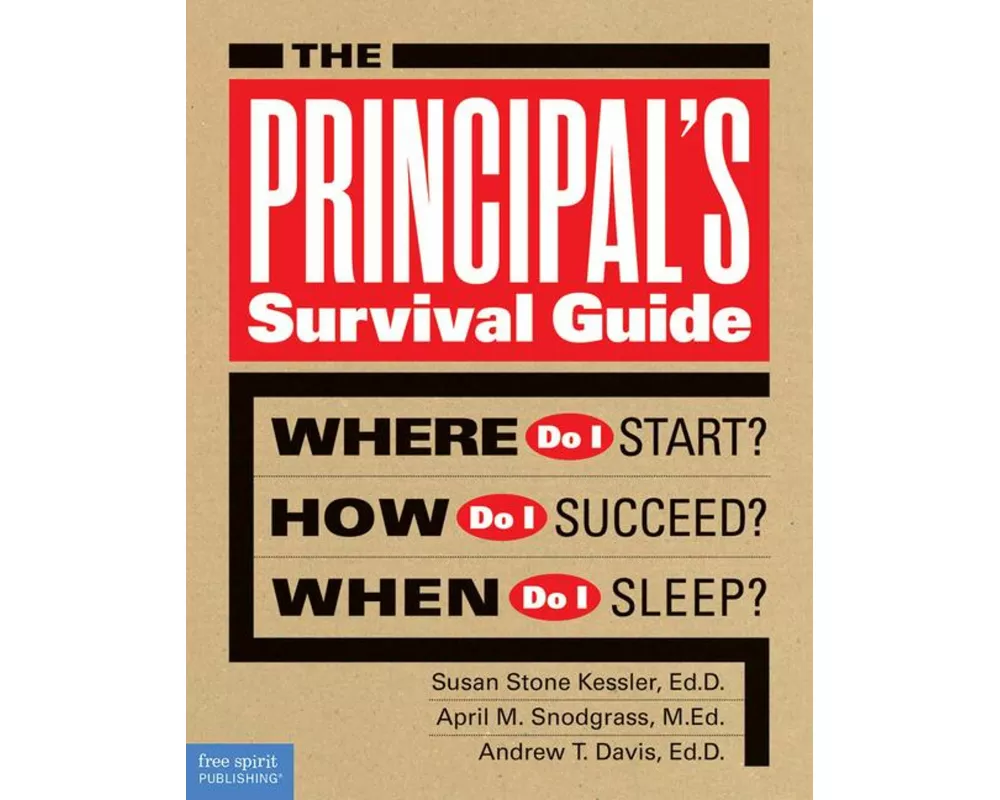 The Principal's Survival Guide