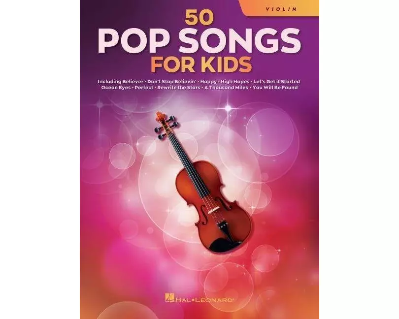 50 Pop Songs for Kids for Violin