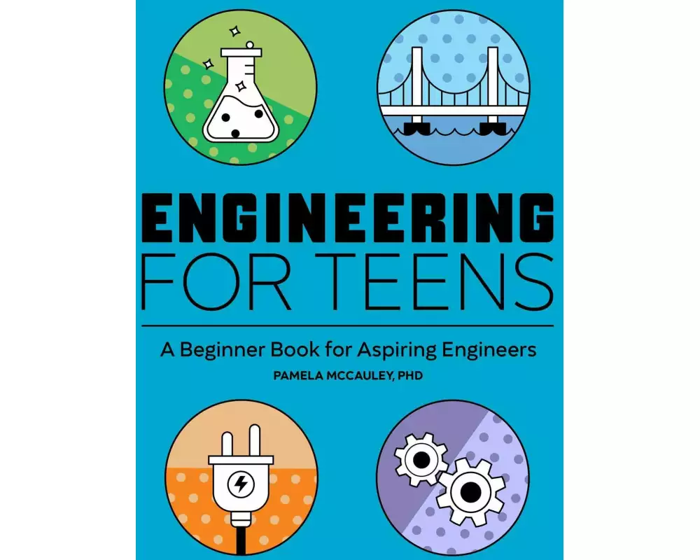 Engineering for Teens