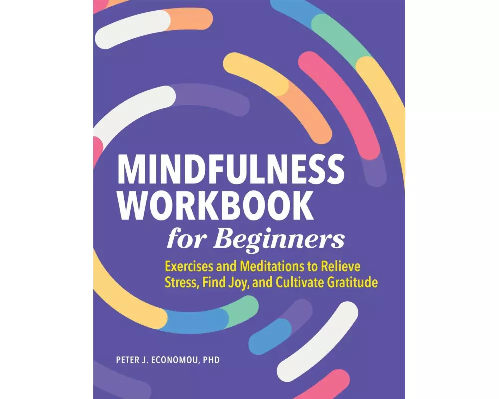 Mindfulness Workbook for Beginners