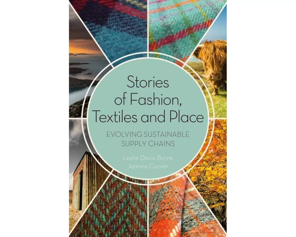 Stories of Fashion, Textiles, and Place