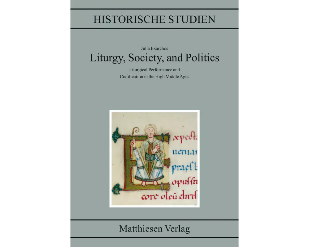 Liturgy, Society and Politics