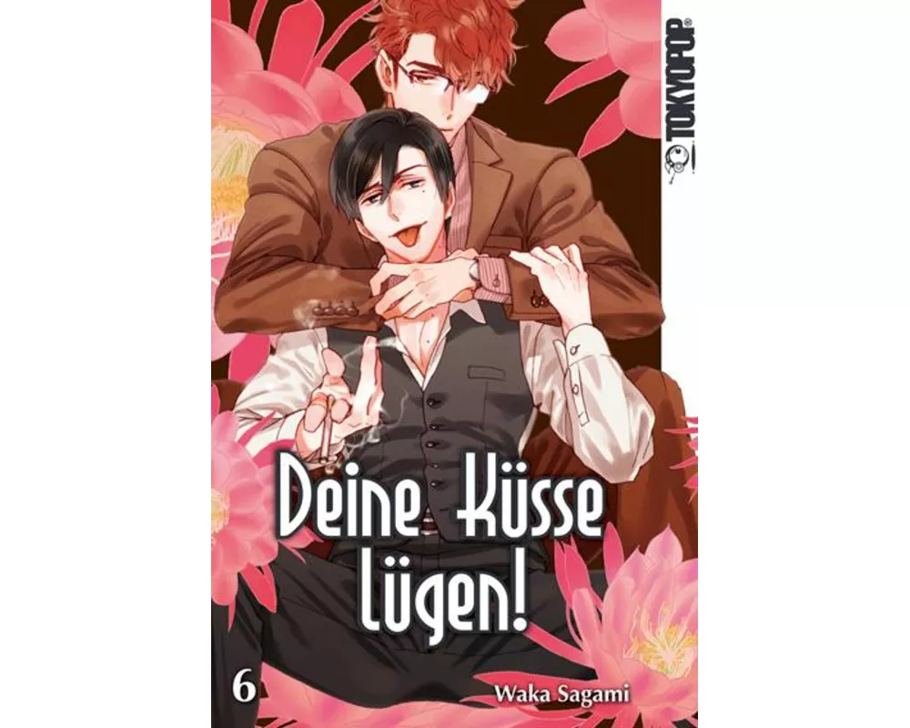 Deine Küsse lügen! 06