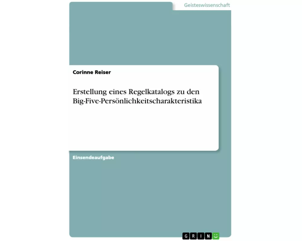 Erstellung eines Regelkatalogs zu den Big-Five-Persönlichkeitscharakteristika
