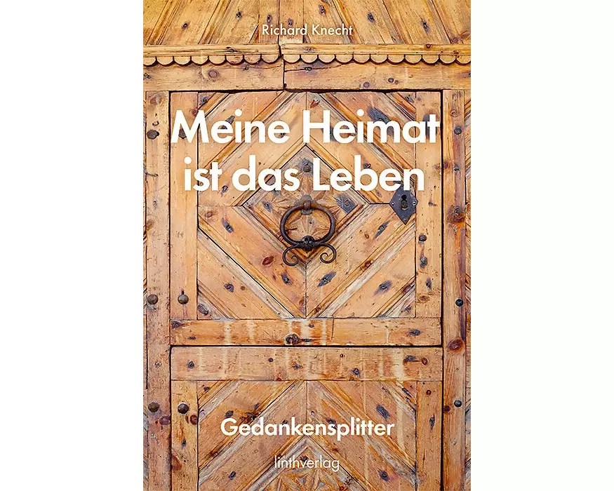 Meine Heimat ist das Leben