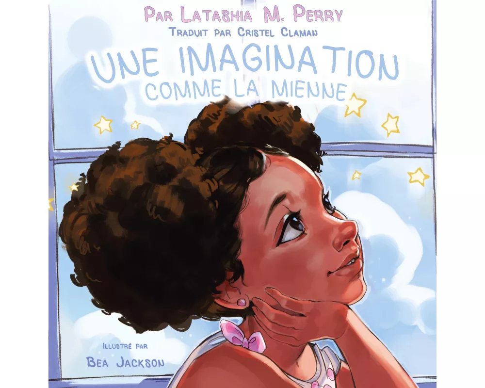 Une Imagination Comme La Mienne