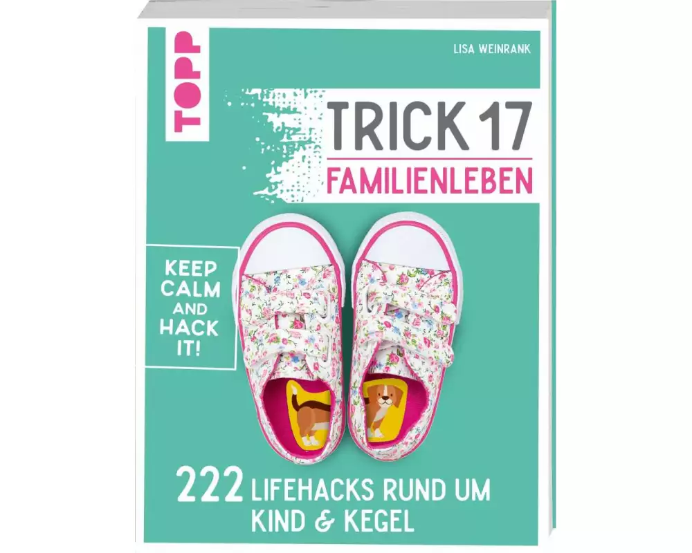 Trick 17 - Familienleben