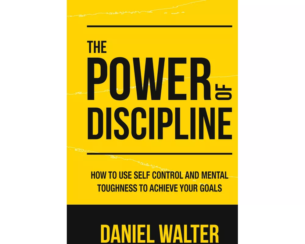 The Power of Discipline