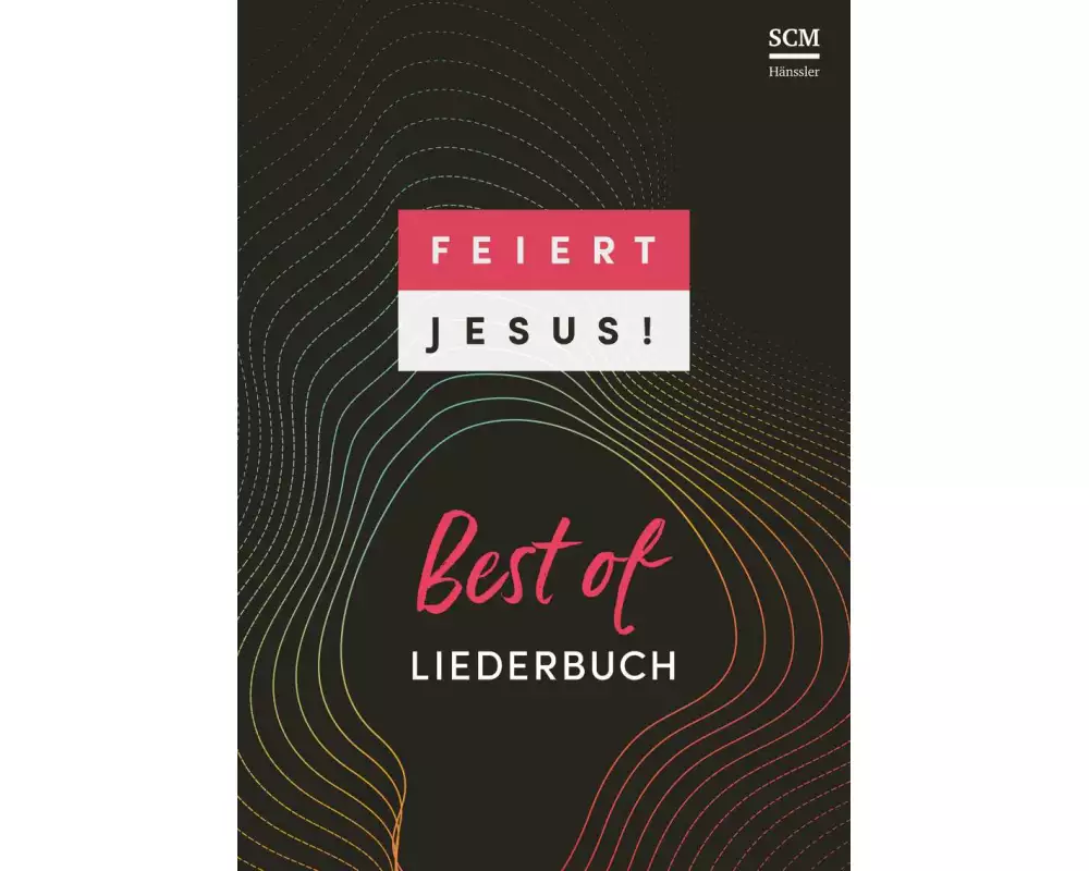 Feiert Jesus! Best of - Ringbuch