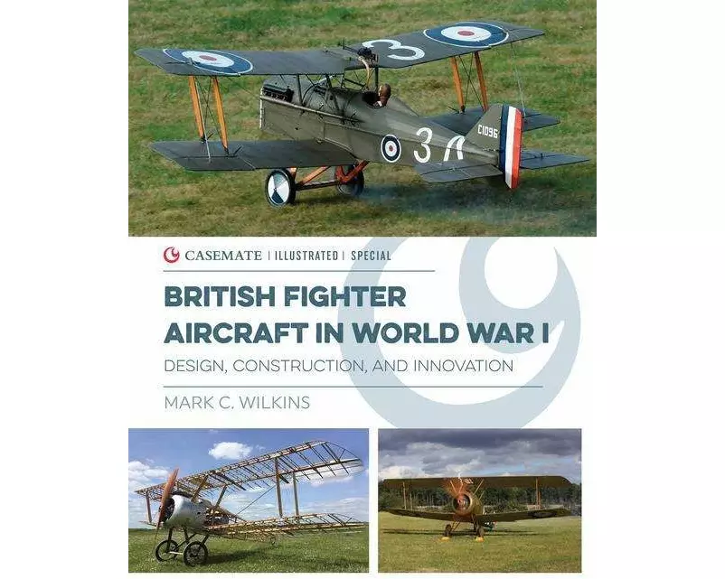 British Fighter Aircraft in WWI