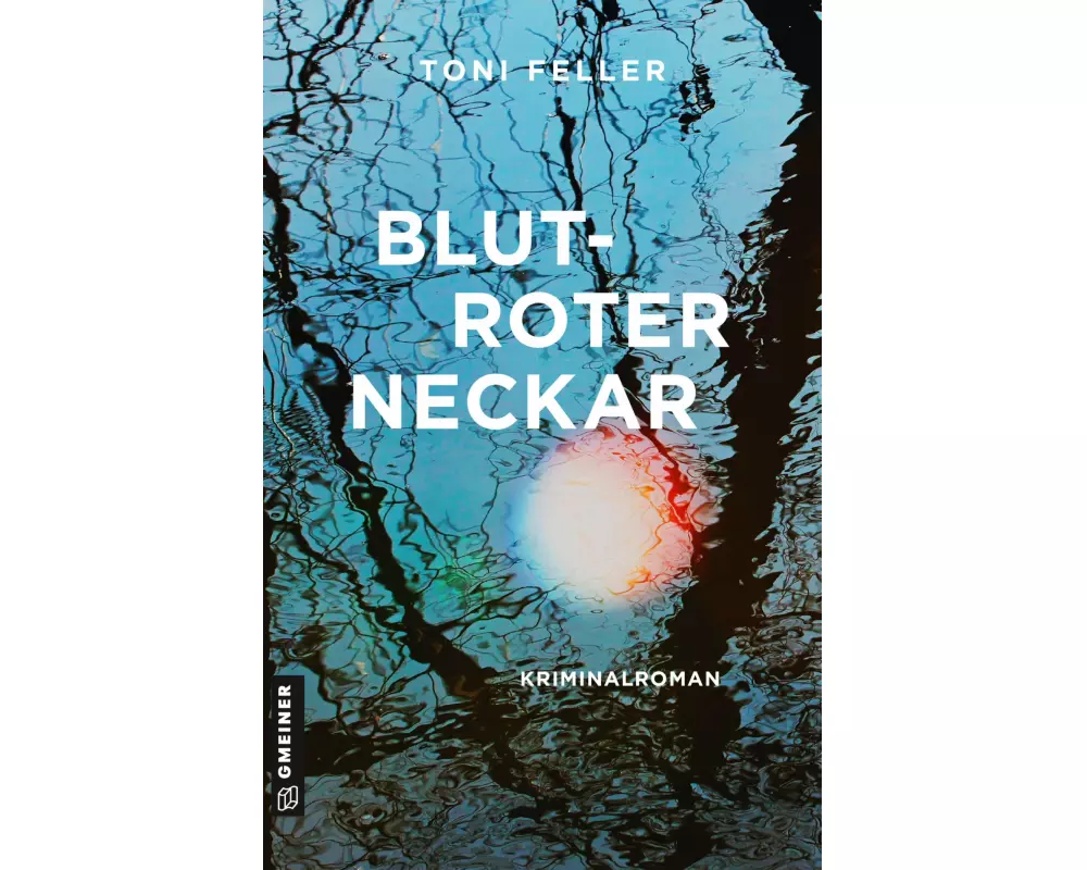 Blutroter Neckar