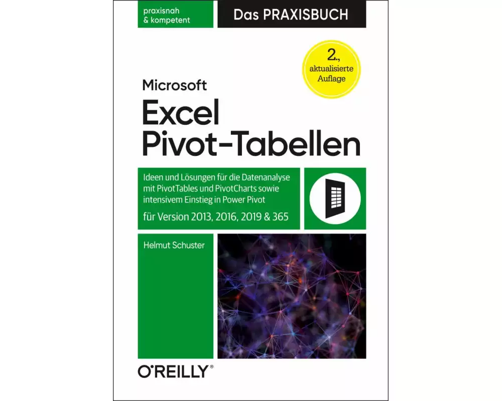 Microsoft Excel Pivot-Tabellen – Das Praxisbuch