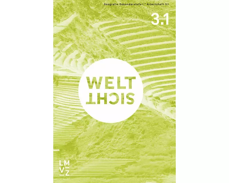 Weltsicht 3 / Arbeitshefte 3.1/3.2