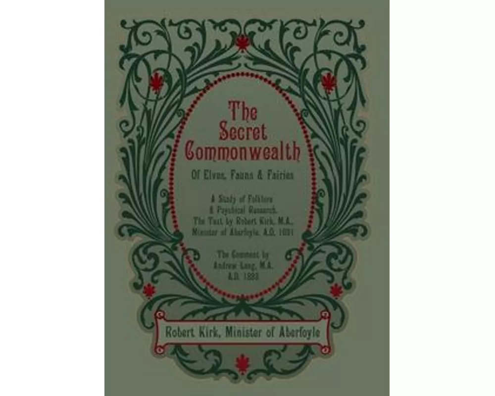 The Secret Commonwealth of Elves, Fauns and Fairies