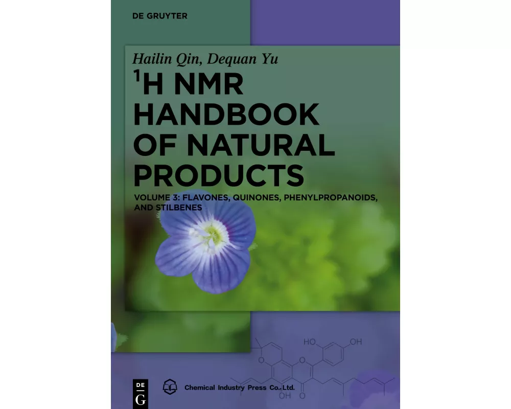 ¹H NMR Handbook of Natural Products, 3, Flavones, Quinones, Phenylpropanoids, and Stilbenes