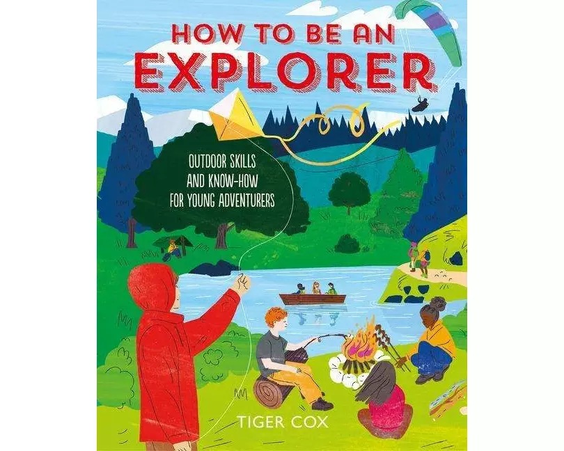 How To Be An Explorer