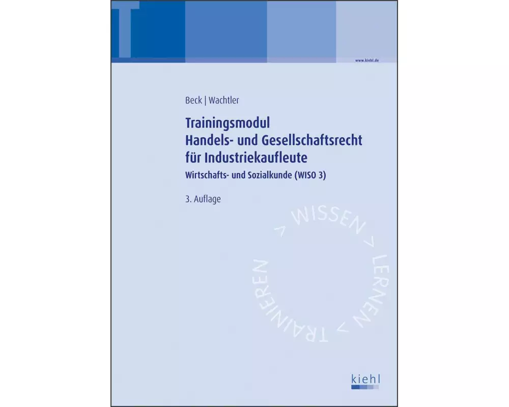 Trainingsmodul Handels- und Gesellschaftsrecht für Industriekaufleute