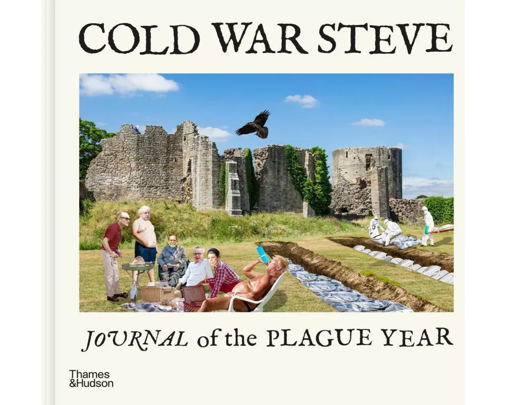 Cold War Steve – Journal of The Plague Year