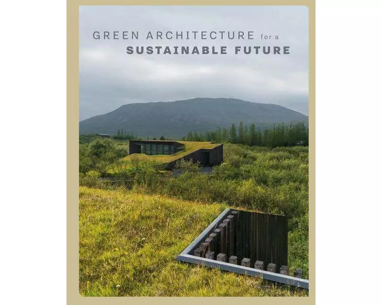 Green Architecture for a Sustainable Future