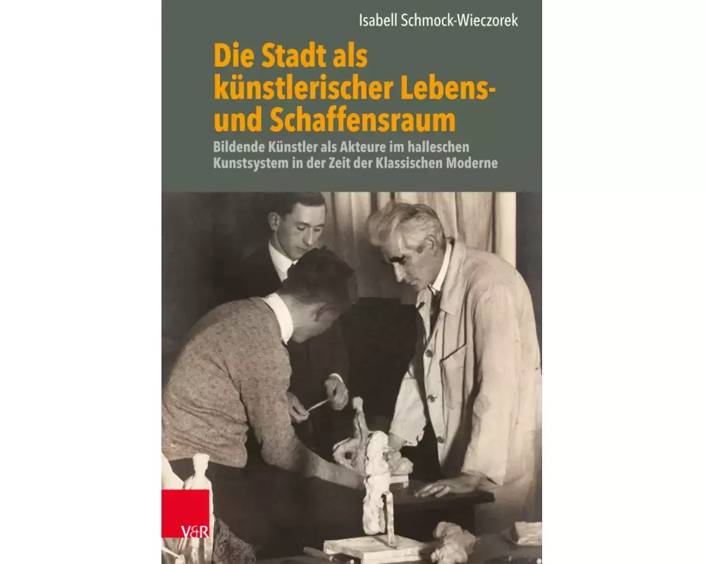 Die Stadt als künstlerischer Lebens- und Schaffensraum