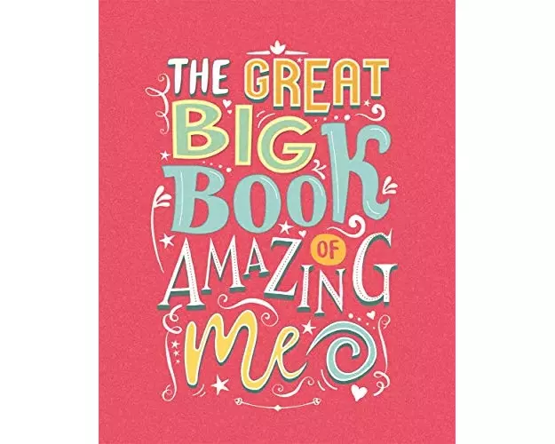 The Great Big Book of Amazing Me