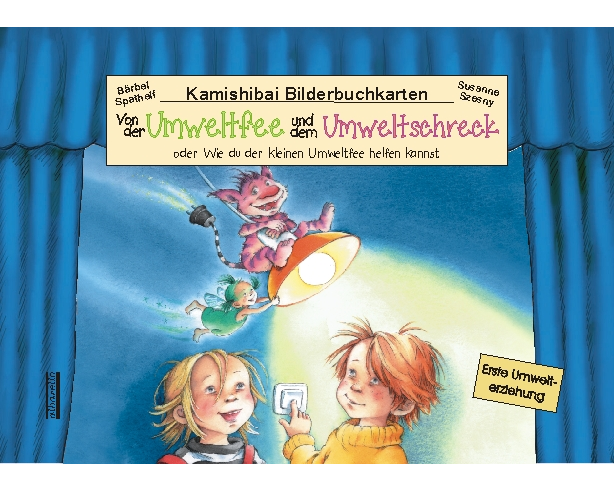 Von der Umweltfee und dem Umweltschreck, Kamishibai-Bilderbuch-Karten