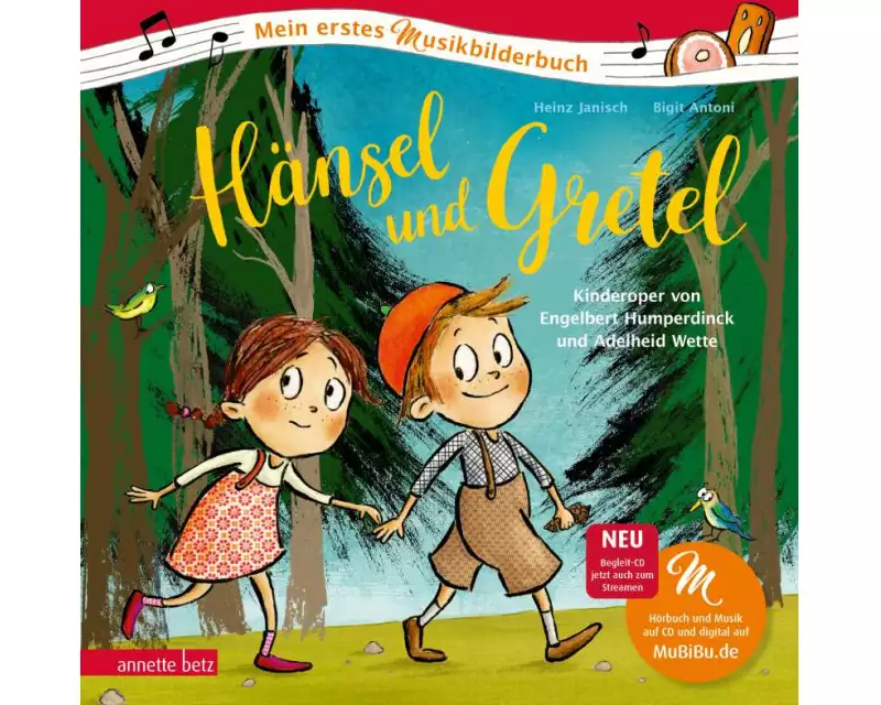 Hänsel und Gretel (Mein erstes Musikbilderbuch mit CD und zum Streamen, Bd.)